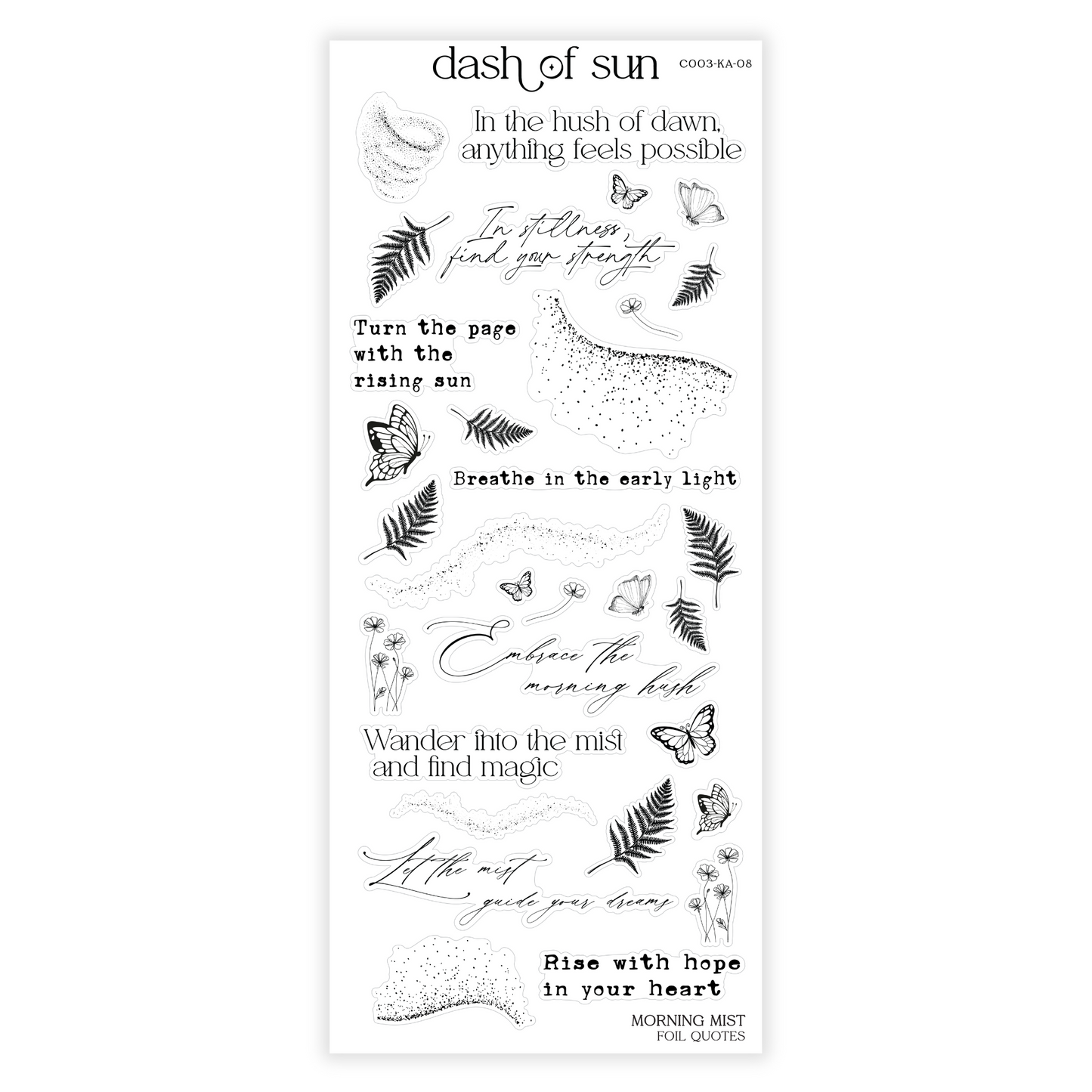 Morning Mist | Foiled Quotes