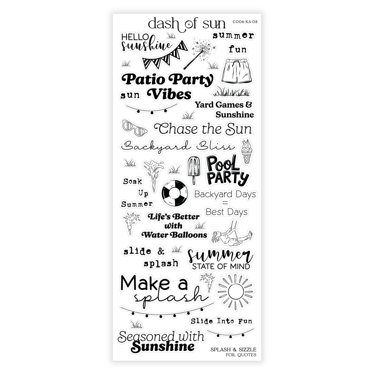 Splash & Sizzle | Foiled Quotes